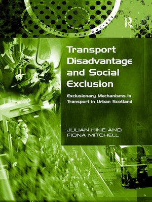cover image of Transport Disadvantage and Social Exclusion